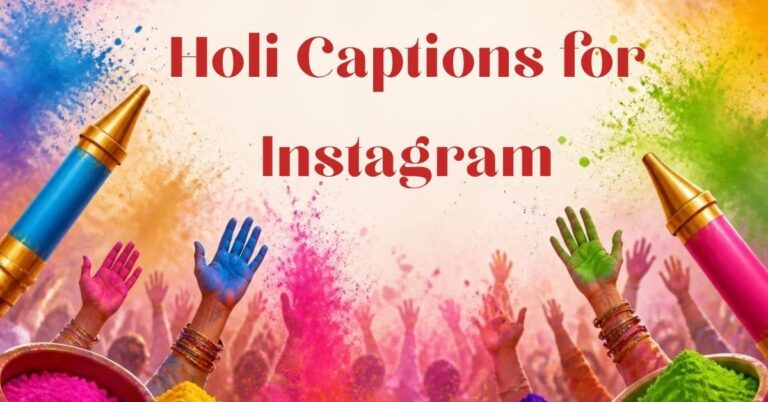 300+ Holi Captions for Instagram
